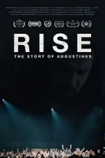 Watch RISE: The Story of Augustines 123moviesfree