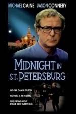 Watch Midnight in Saint Petersburg 123MovieFree