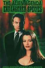 Watch Alien Agenda Endangered Species 123MoviesFree