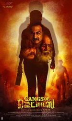 Watch Gangs of Madras 123MovieFree