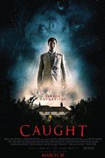 Watch Caught 123MoviesFree