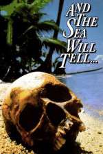 Watch And the Sea Will Tell 123MovieFree
