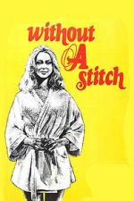 Watch Without a Stitch 123moviesfree