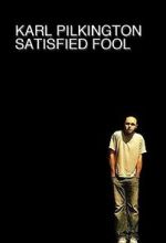 Watch Karl Pilkington: Satisfied Fool 123moviesfree