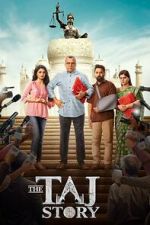 Watch The Taj Story 123moviesfree