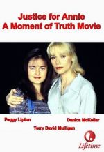 Watch Justice for Annie: A Moment of Truth Movie 123MovieFree