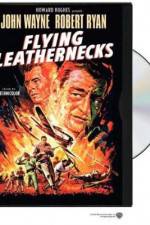 Watch Flying Leathernecks 123MovieFree
