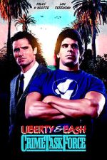 Watch Liberty & Bash 123MoviesFree