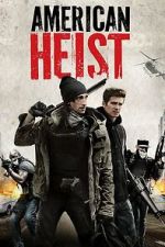 Watch American Heist 123moviesfree