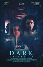 Watch Dark Obsession 123MovieFree