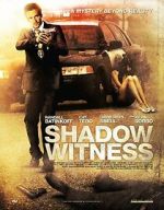 Watch Shadow Witness 123MovieFree