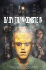Watch Baby Frankenstein 123MoviesFree
