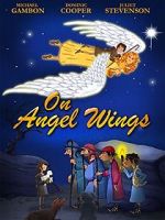Watch On Angel Wings (TV Short 2014) 123MoviesFree