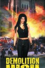Watch Demolition High 123MovieFree