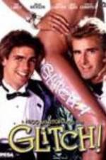 Watch Glitch 123MovieFree
