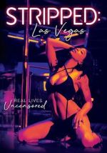 Watch Stripped: Las Vegas 123moviesfree