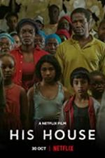 Watch His House 123MovieFree
