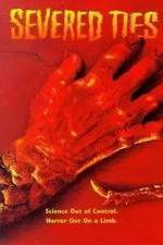 Watch Severed Ties 123MoviesFree
