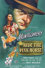 Watch Ride the Pink Horse 123MovieFree