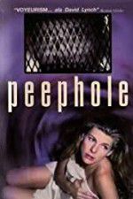 Watch Peephole 123MovieFree
