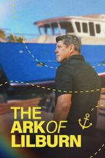 Watch The Ark of Lilburn 123moviesfree