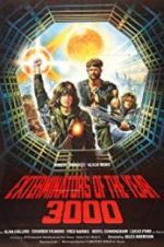 Watch The Exterminators of the Year 3000 123MovieFree
