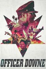 Watch Officer Downe 123moviesfree