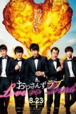 Watch Ossan\'s Love: Love or Dead 123MovieFree