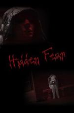 Watch Hidden Fear (Short 2016) 123MovieFree