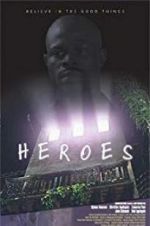 Watch Heroes 123MovieFree