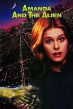 Watch Amanda & the Alien 123moviesfree