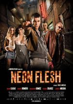 Watch Neon Flesh 123MovieFree