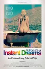 Watch Instant Dreams 123MovieFree