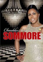 Watch Sommore: Chandelier Status 123MovieFree