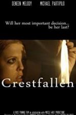 Watch Crestfallen 123MovieFree