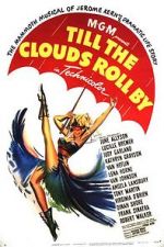 Watch Till the Clouds Roll By 123moviesfree