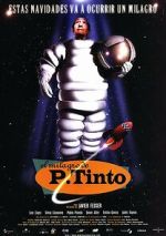 Watch The Miracle of P. Tinto 123moviesfree