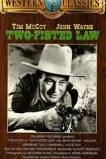 Watch Two-Fisted Law 123MovieFree