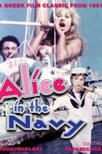 Watch Alice in the Navy 123MovieFree