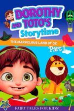 Watch Dorothy and Toto\'s Storytime: The Marvelous Land of Oz Part 1 123MoviesFree