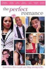 Watch The Perfect Romance 123moviesfree