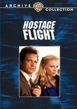 Watch Hostage Flight 123MovieFree