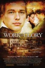 Watch The Work and the Glory 123MovieFree