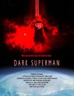 Watch Dark Superman (Short 2016) 123MovieFree