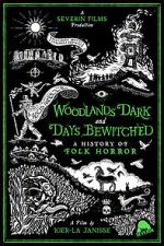 Watch Woodlands Dark and Days Bewitched: A History of Folk Horror 123moviesfree