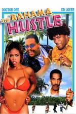 Watch The Bahama Hustle 123MovieFree
