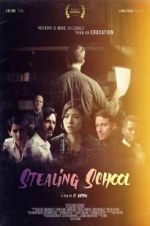 Watch Stealing School 123MovieFree
