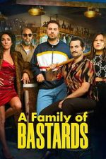 Watch A Family of Bastards 123moviesfree