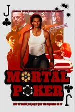 Watch Mortal Poker 123moviesfree
