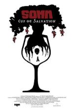 Watch SOMM: Cup of Salvation 123moviesfree